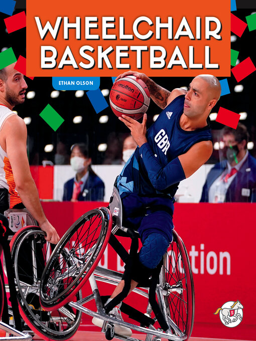 Title details for Wheelchair Basketball by Ethan Olson - Available